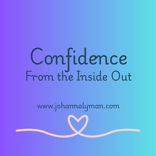 Confidence From the Inside Out